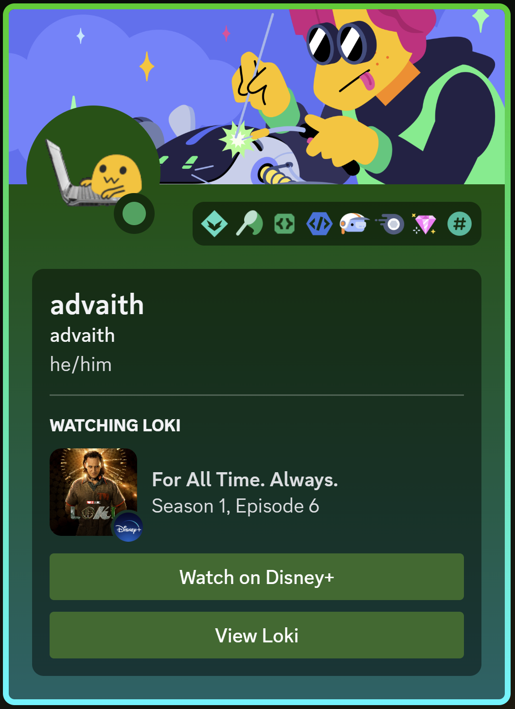 advaith's Discord profile with a Watching Loki rich presence for Season 1 Episode 6: For All Time. Always.
